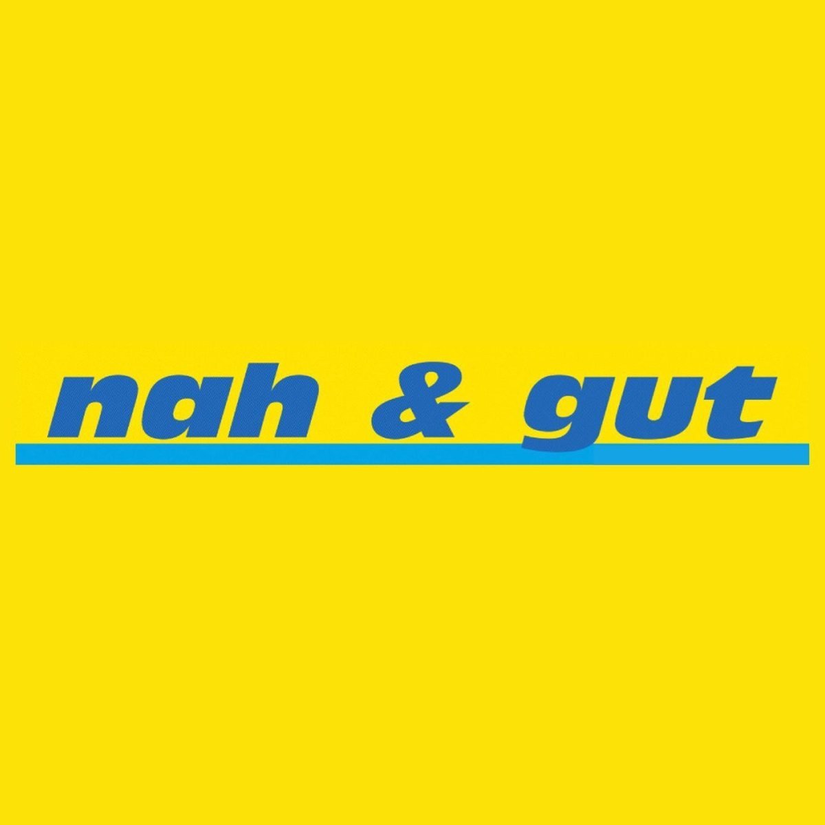 Nah&Gut