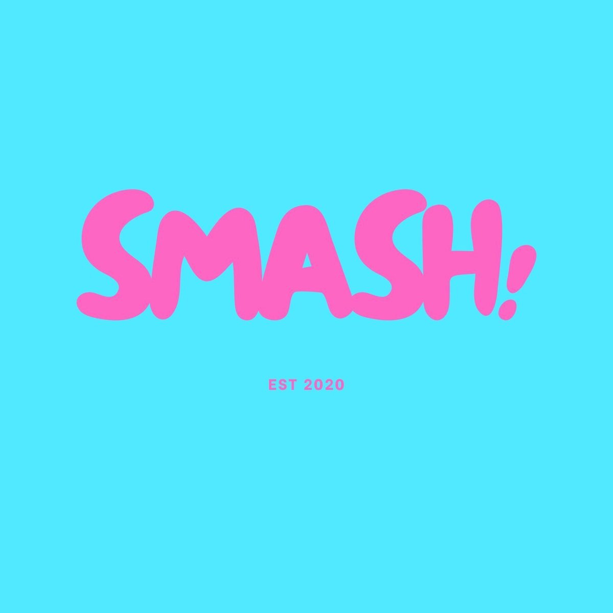 SMASH!