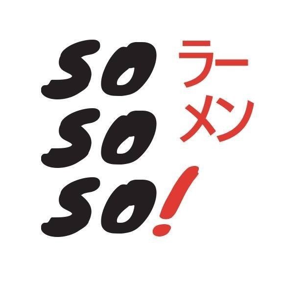 So So So Ramen