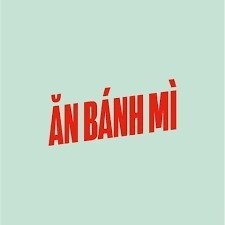 AN BANH MI