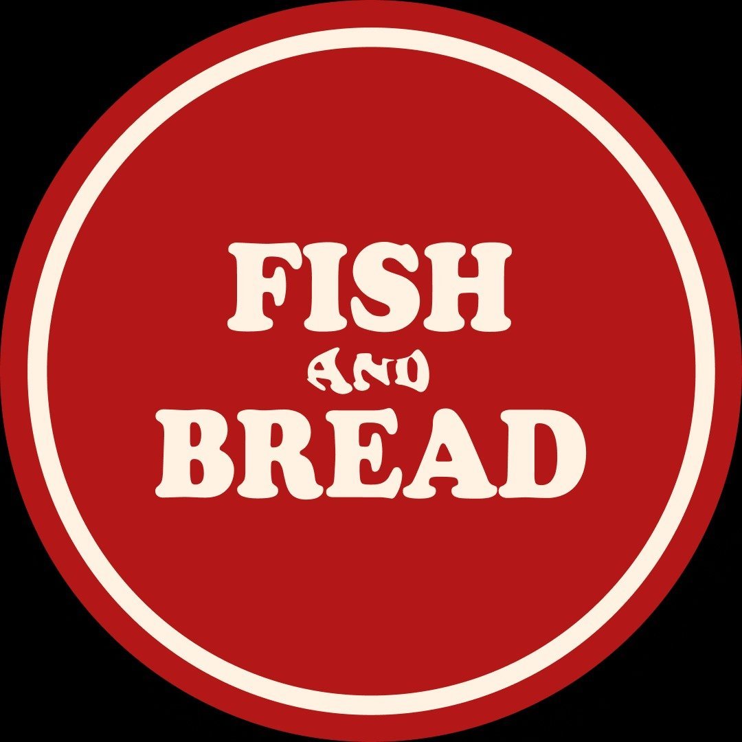 Fish and Bread