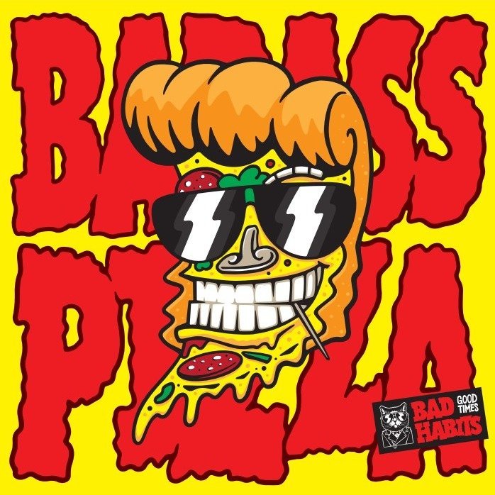 BADASS Pizza
