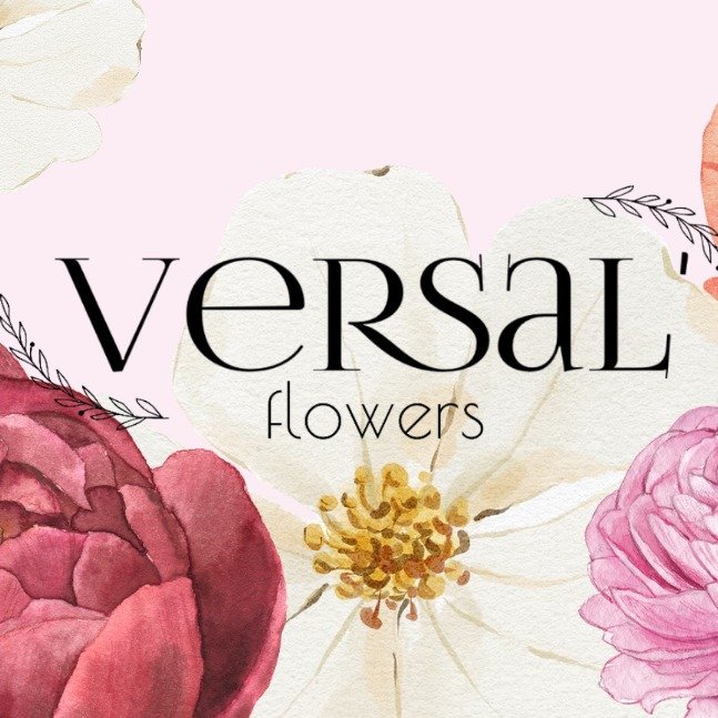 Versal` flowers