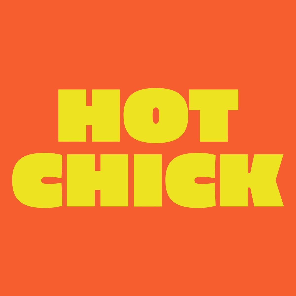 Hot Chick