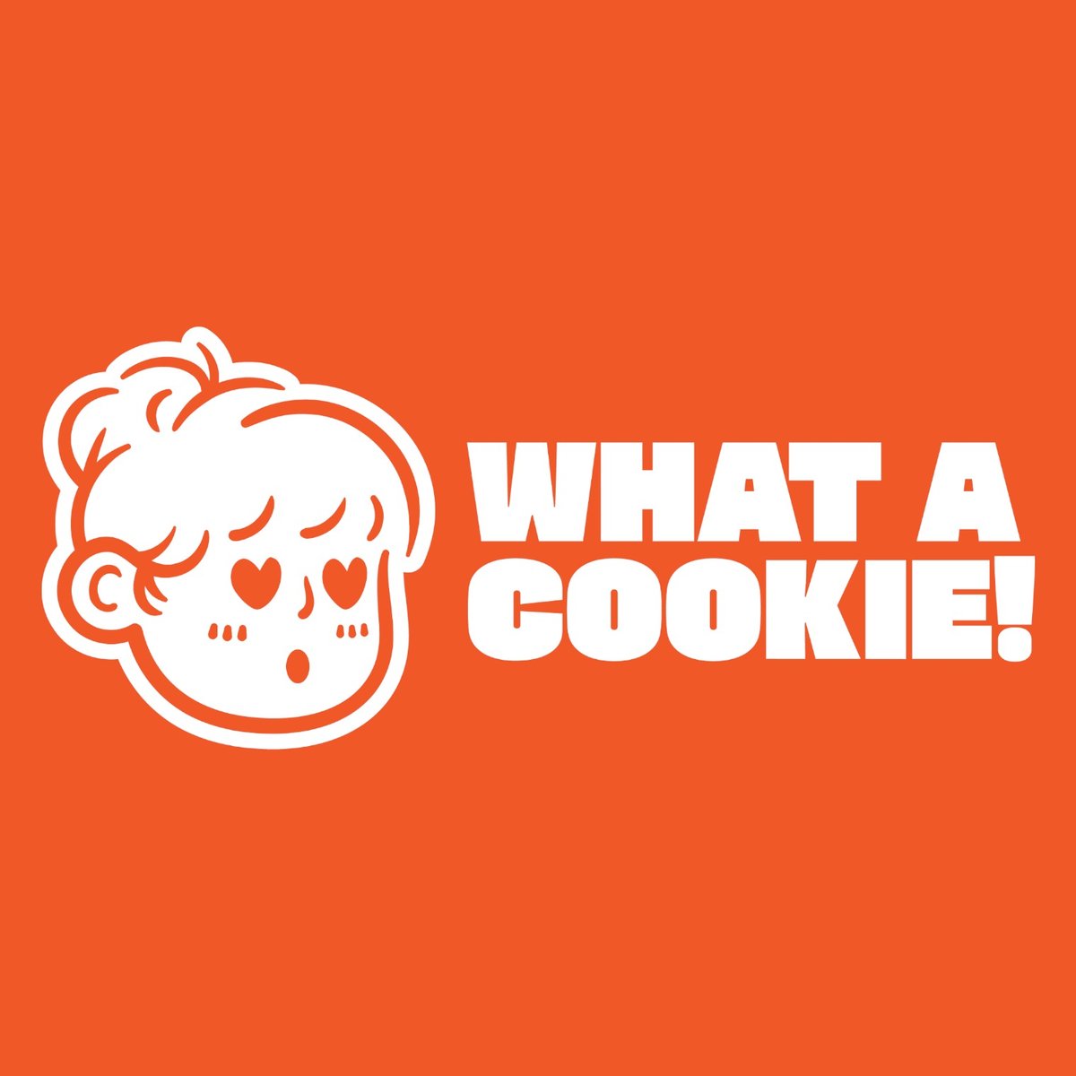 What A Cookie!