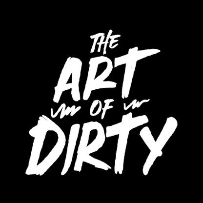 Art of Dirty